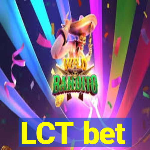 LCT bet